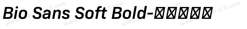 Bio Sans Soft Bold字体转换